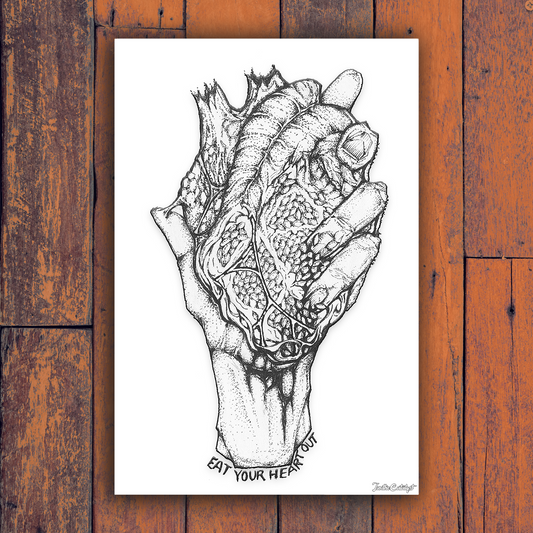 Eat Your Heart Out Print